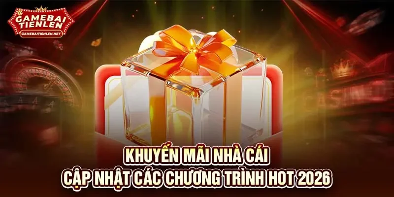 Khuyến mãi nhà cái